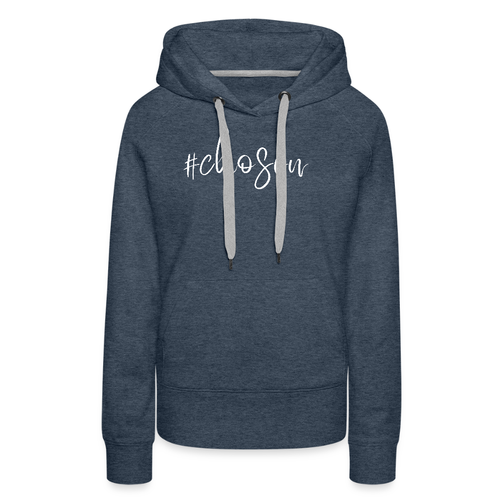 Chosen Women’s Premium Hoodie - heather denim