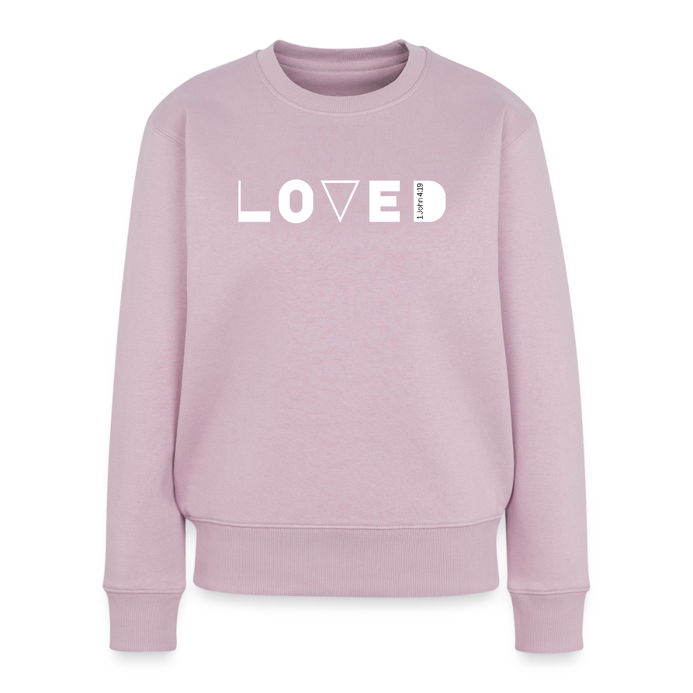 Loved Women’s Premium Sweatshirt - dusky pink