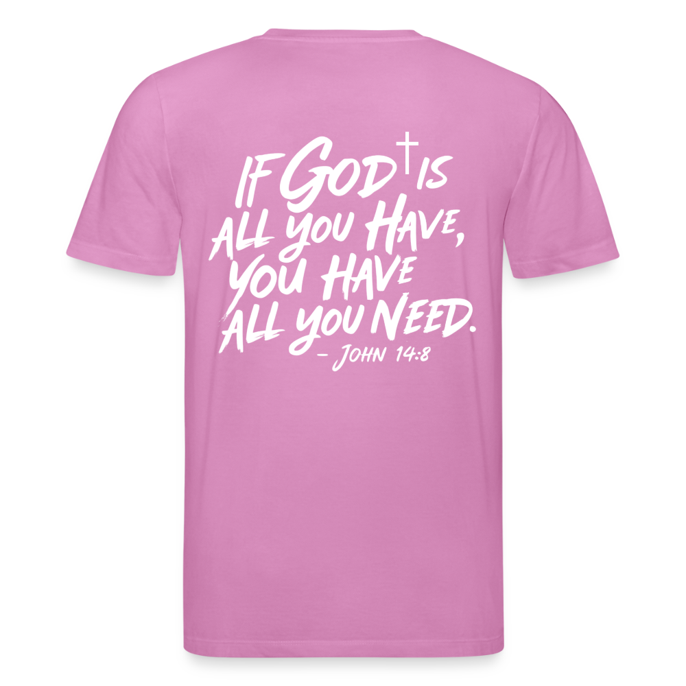 God is enough Unisex Organic T-Shirt - pink