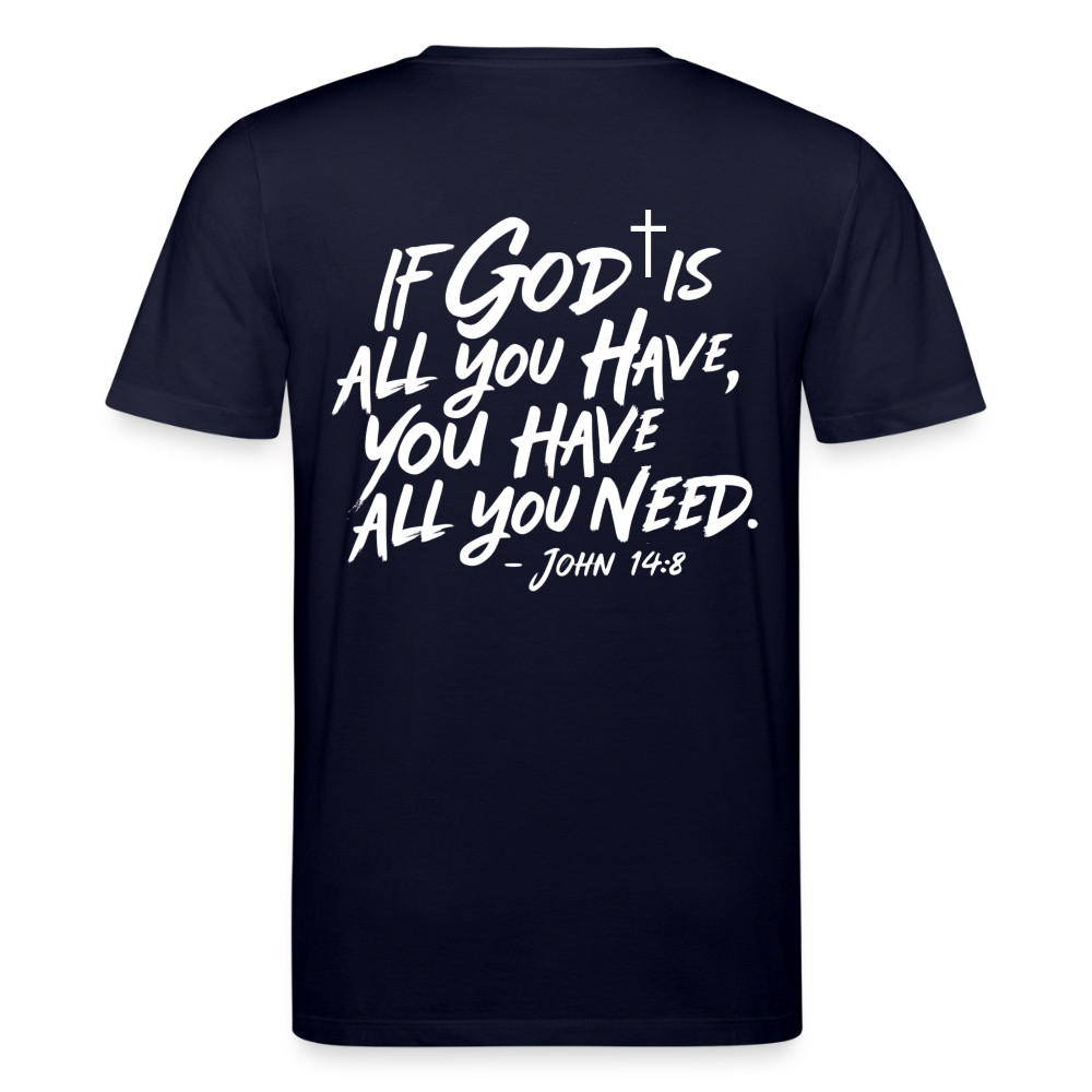 God is enough Unisex Organic T-Shirt - navy