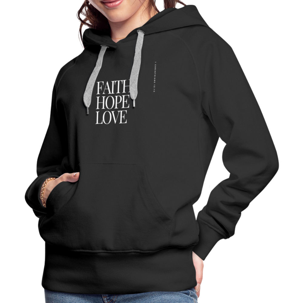 Faith Hope Love Women’s Premium Hoodie - black