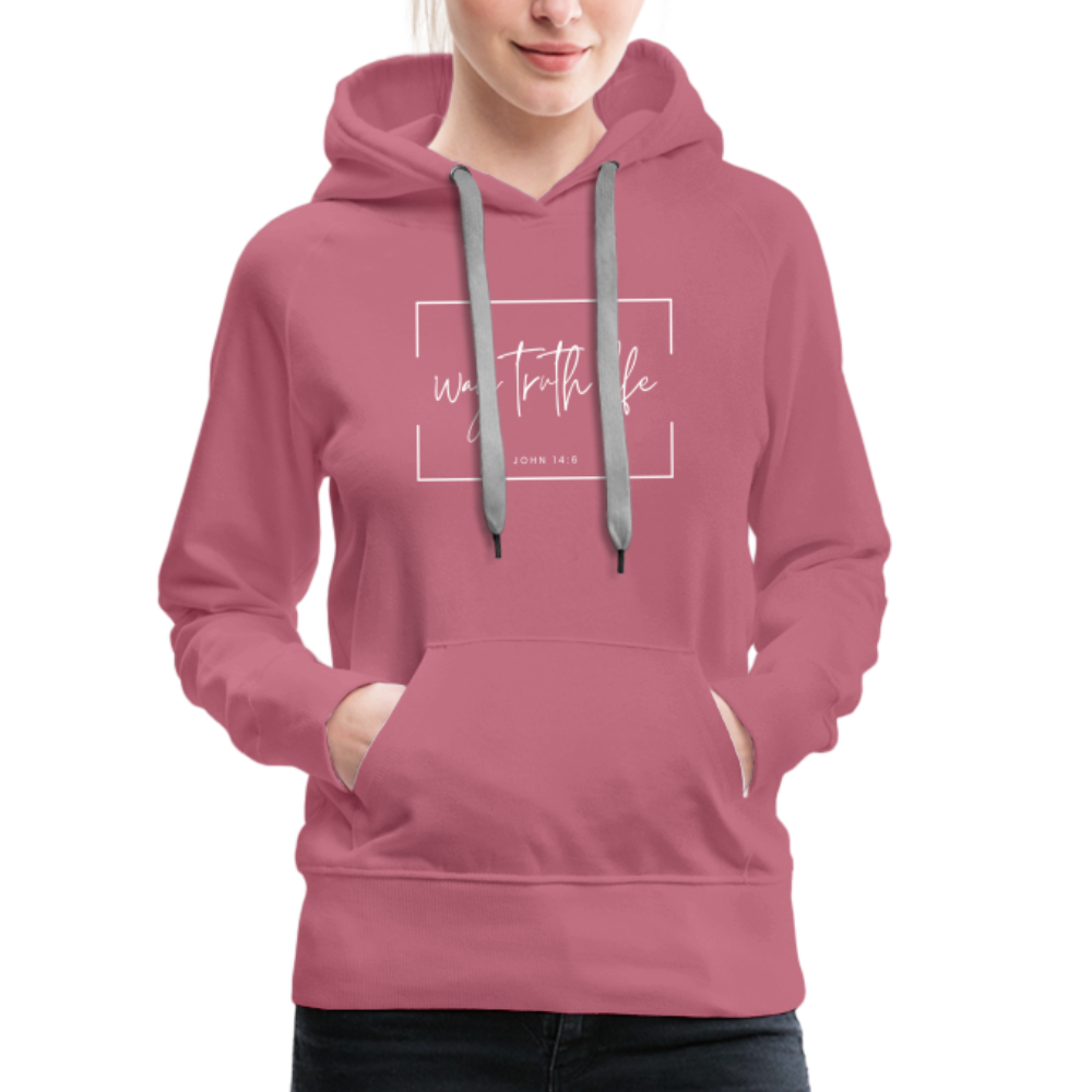 Way Truth Life Women’s Premium Hoodie - mauve