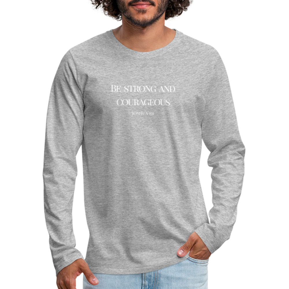 Strong&Courageous Men's Premium Longsleeve Shirt - heather grey