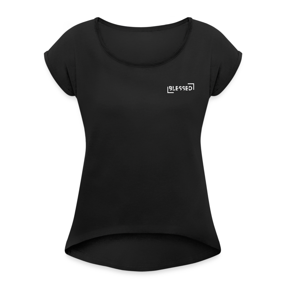 Blessed Women’s T-shirt with rolled sleeves - black