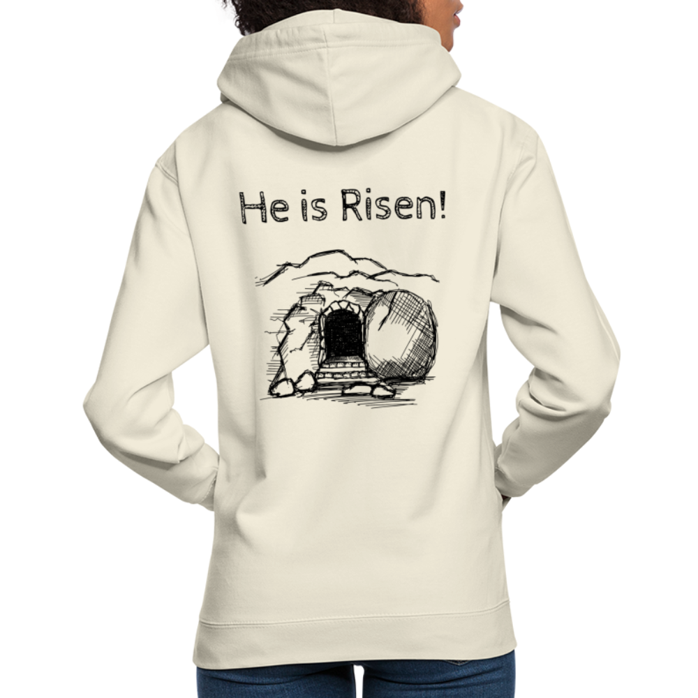 He is Risen Unisex Hoodie - vanilla