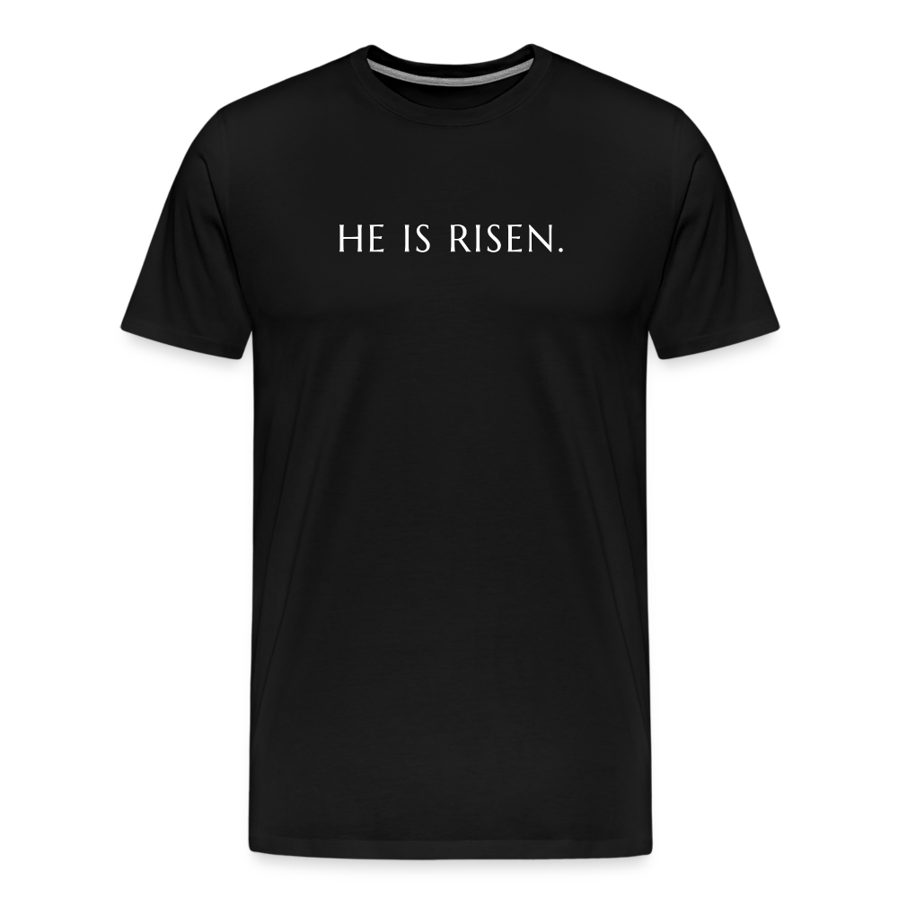 He is Risen Men’s Premium T-Shirt - black