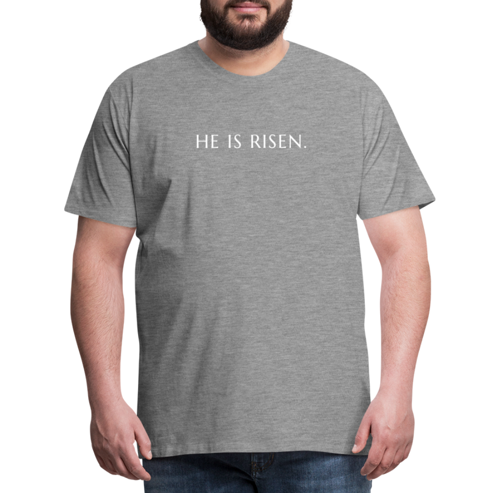 He is Risen Men’s Premium T-Shirt - heather grey