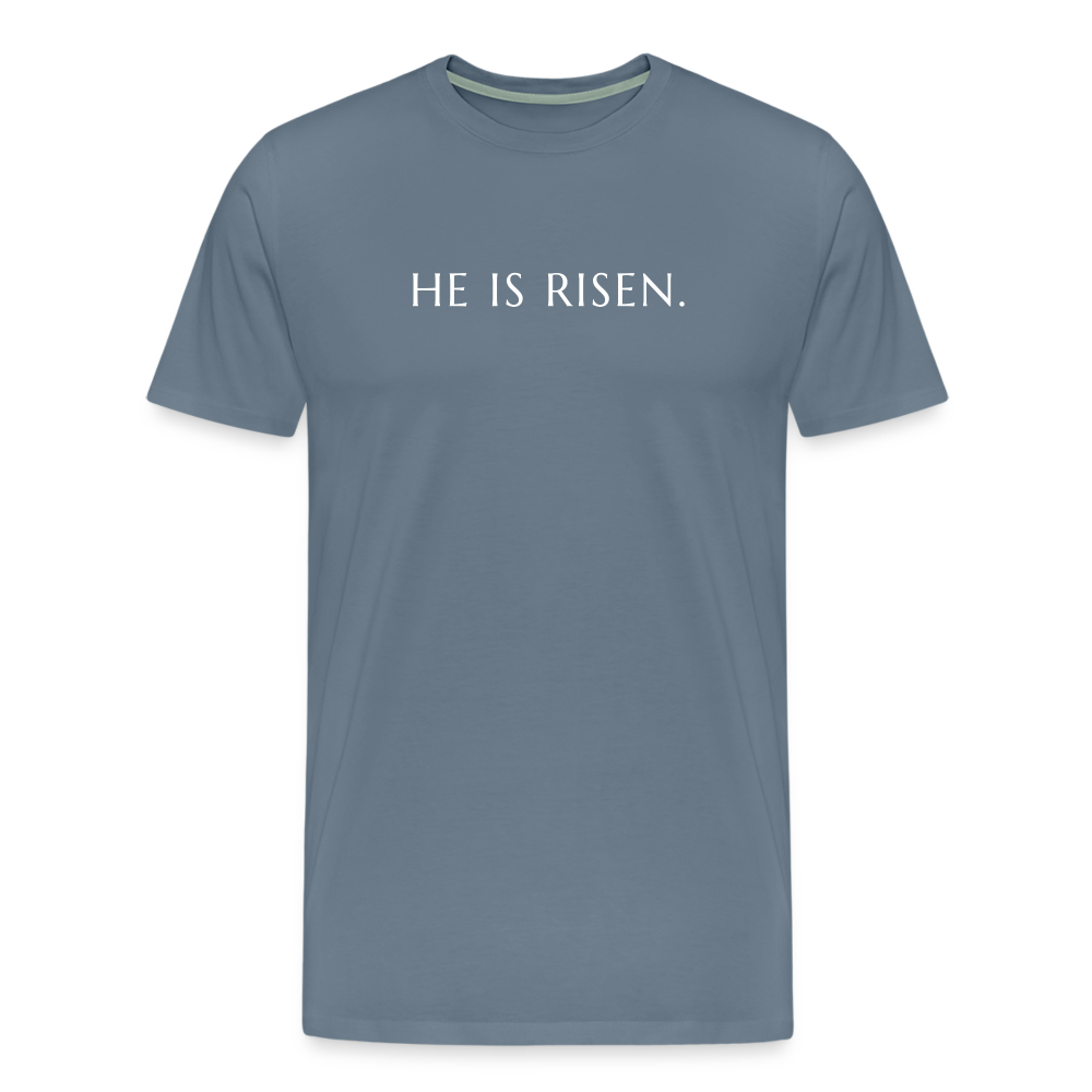 He is Risen Men’s Premium T-Shirt - steel blue