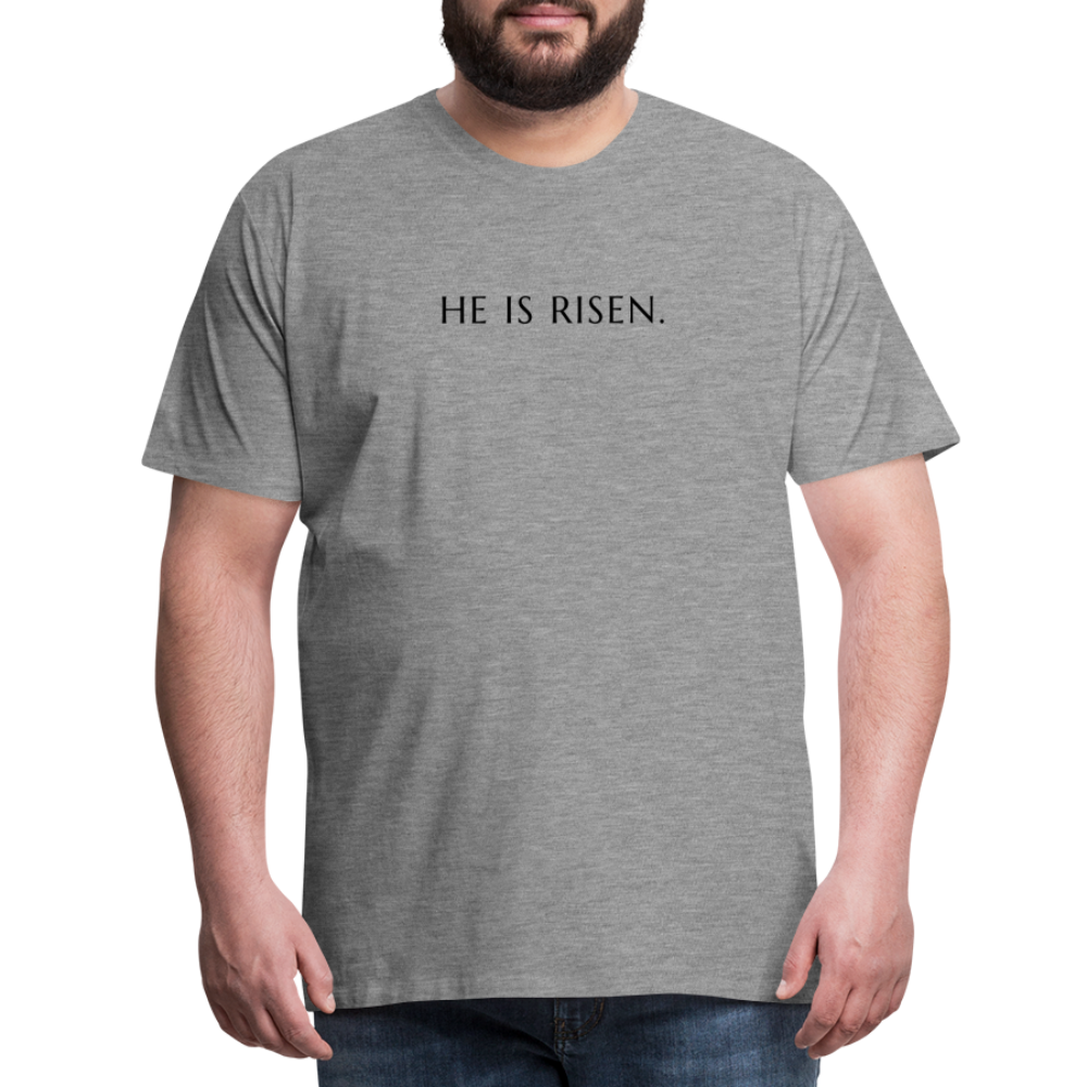 He is Risen Men’s Premium T-Shirt - heather grey