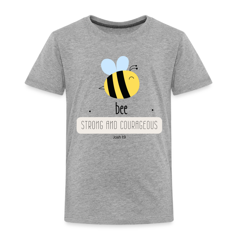 Bee strong an courageous Kids' Premium T-Shirt - heather grey