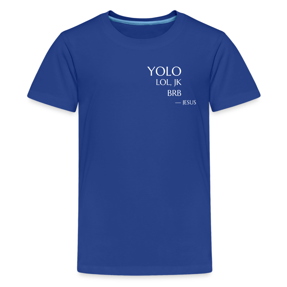 YOLO small font Teenager Premium T-Shirt - royal blue