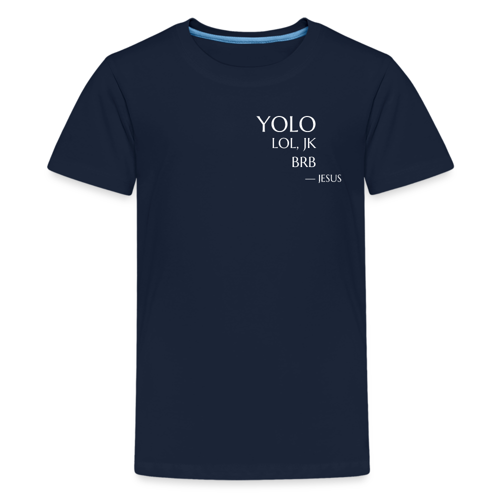YOLO small font Teenager Premium T-Shirt - navy