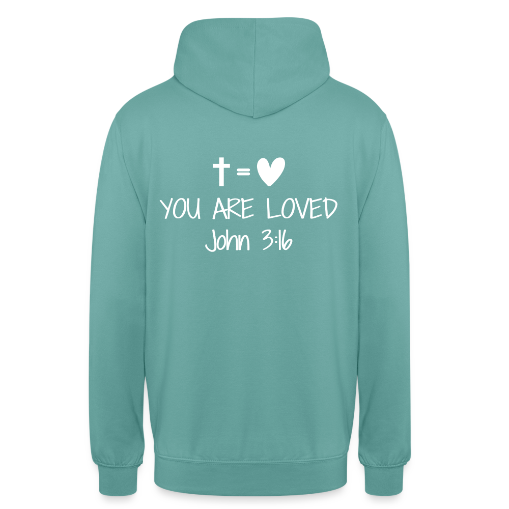 You are loved Unisex Hoodie - pastel turquoise