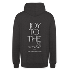 Joy to the world Unisex Hoodie - charcoal grey