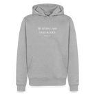 STRONG & COURAGEOUS Men’s Premium Hoodie - heather grey