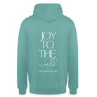 Joy to the world Unisex Hoodie - pastel turquoise