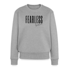 Fearless Women's Premium Sweatshirt - heather grey