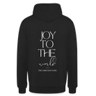 Joy to the world Unisex Hoodie - black