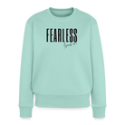 Fearless Women's Premium Sweatshirt - mint 