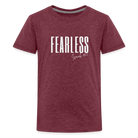 Fearless Teenager Premium T-Shirt - heather burgundy