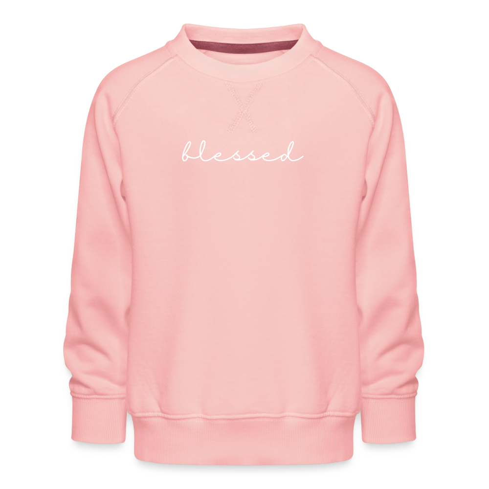 Blessed Kids’ Premium Sweatshirt - crystal pink