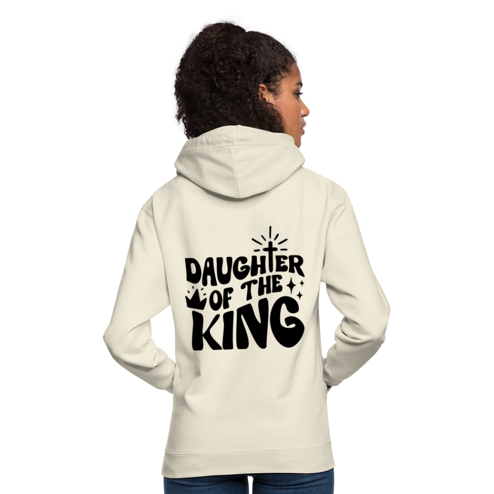 Daughter of the King Unisex Hoodie - vanilla