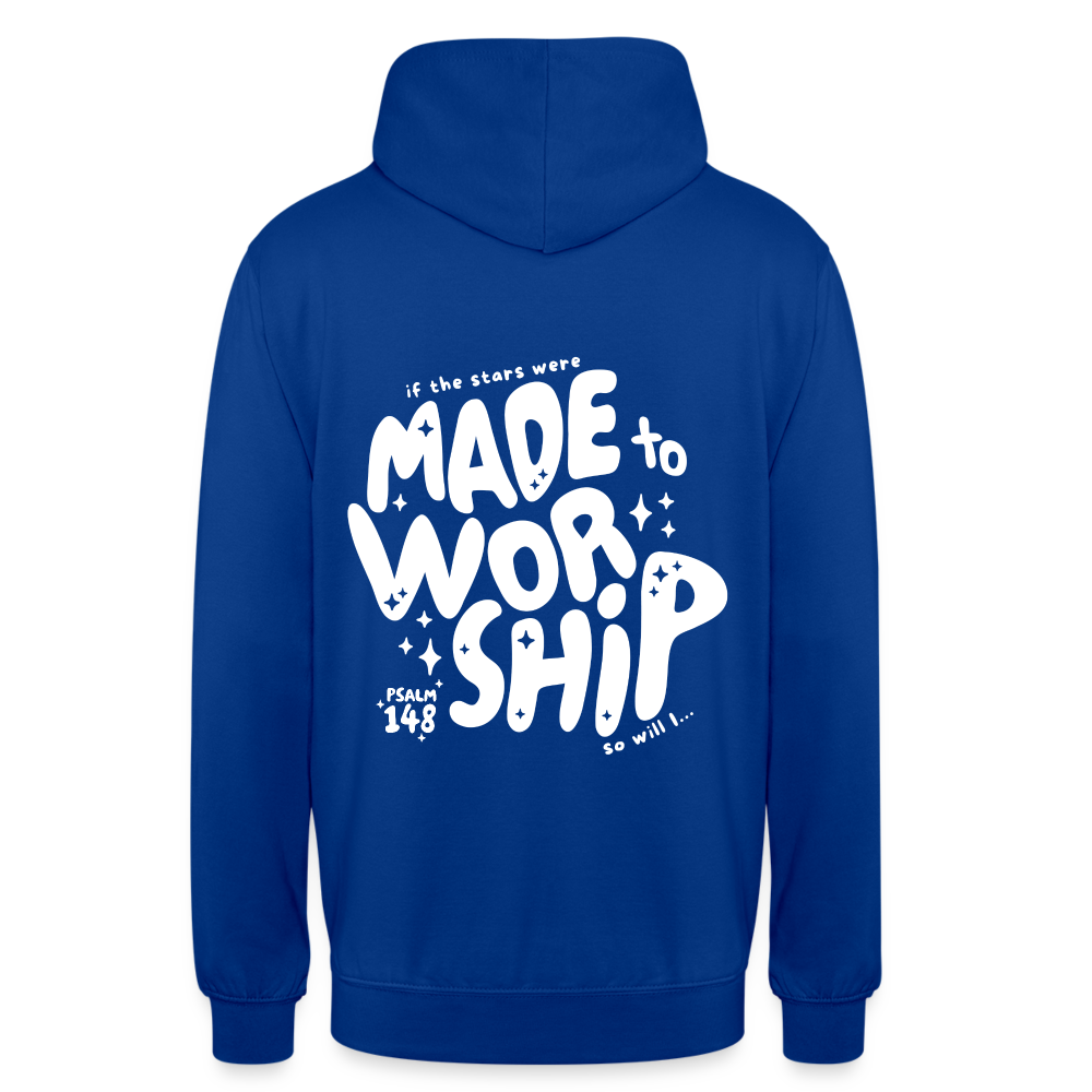 Made to Worship Unisex Hoodie - bright royal