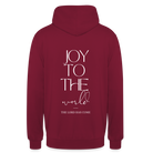 Joy to the world Unisex Hoodie - bordeaux