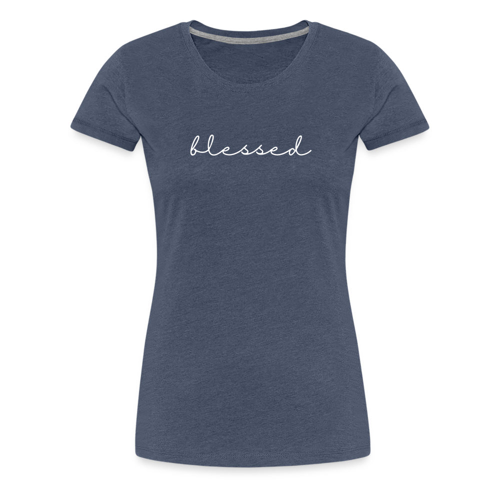 Blessed Women’s Premium T-Shirt - heather blue