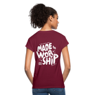 Made to Worship Women’s Oversize T-Shirt - bordeaux