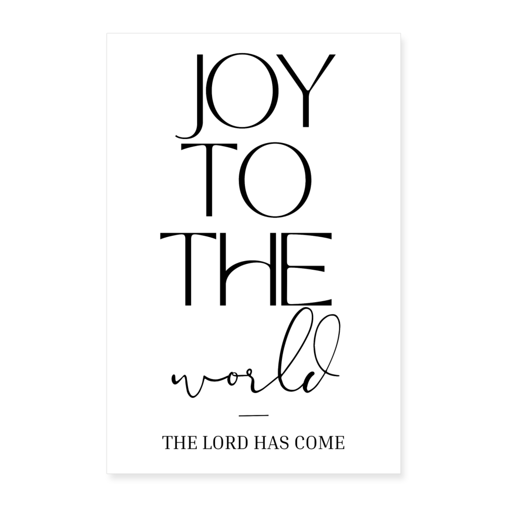 Joy to the world Poster 16" x 24" (40x60 cm) - white