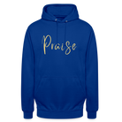 Praise Unisex Hoodie - bright royal