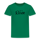 He is Risen Kids' Premium T-Shirt - kelly green