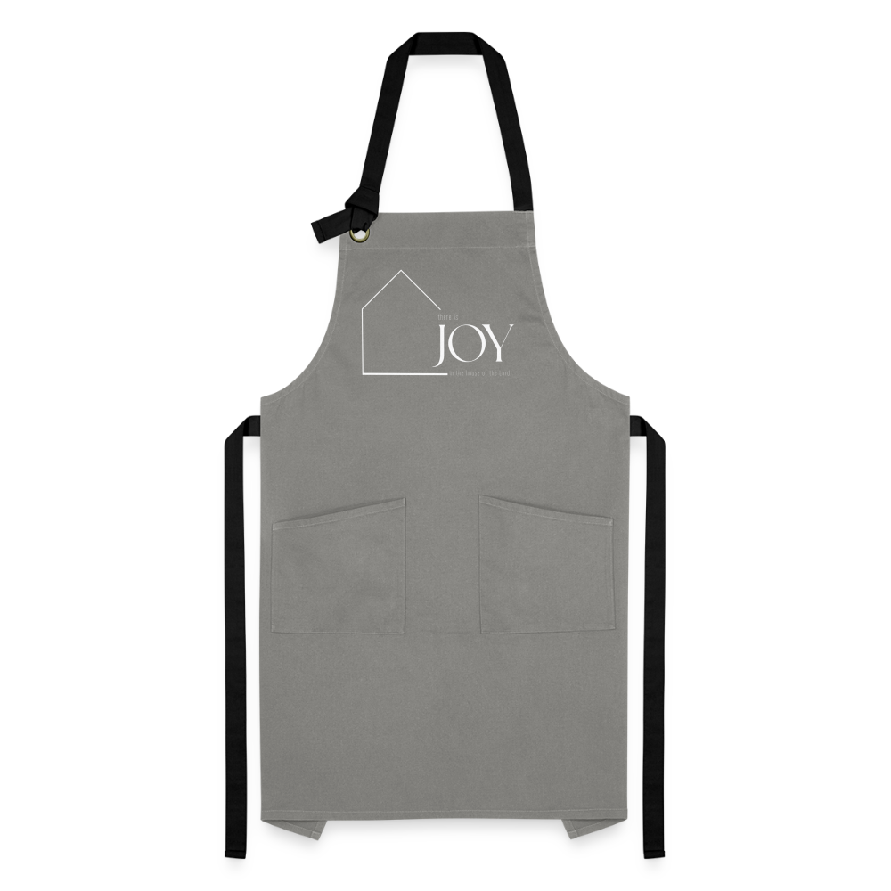 Joy in the house of the Lord Artisan Apron - grey/black