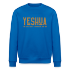 Yeshua Unisex Organic Sweatshirt - royal blue