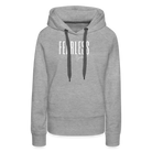 Fearless Women’s Premium Hoodie - heather grey