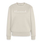 Blessed Women’s Premium Sweatshirt - beige