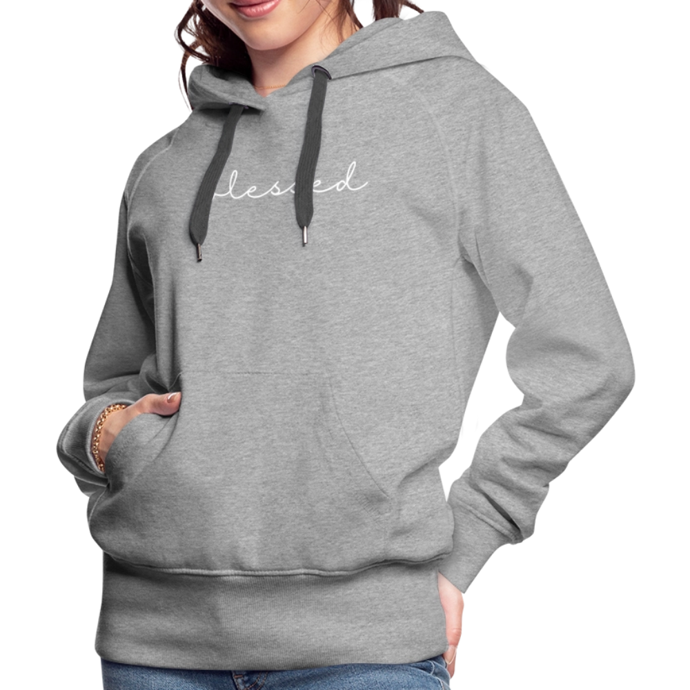 Blessed Women’s Premium Hoodie - heather grey