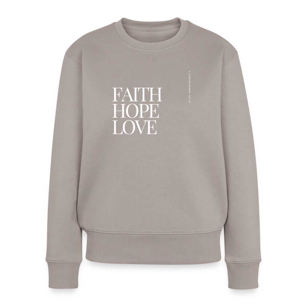 Faith hope love Women's Premium Sweatshirt - taupe