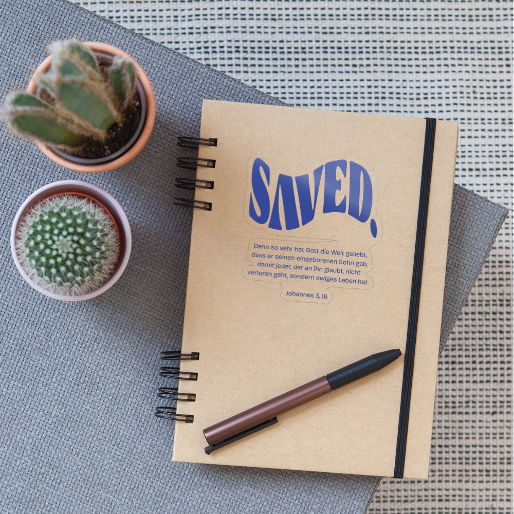 Saved Sticker size S (10 x 10 cm) - transparent glossy
