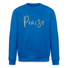 Praise Unisex Organic Sweatshirt - royal blue