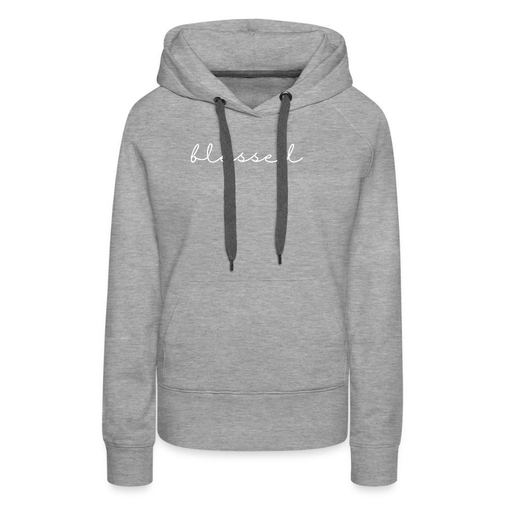 Blessed Women’s Premium Hoodie - heather grey