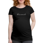 Blessed Women’s Pregnancy T-Shirt - black