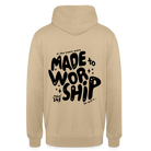 Made to Worship Unisex Hoodie - beige