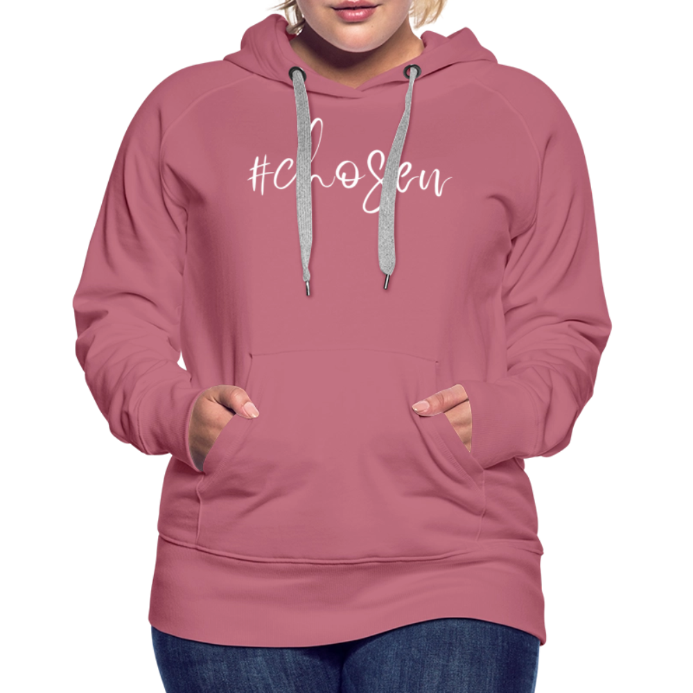 Chosen Women’s Premium Hoodie - mauve