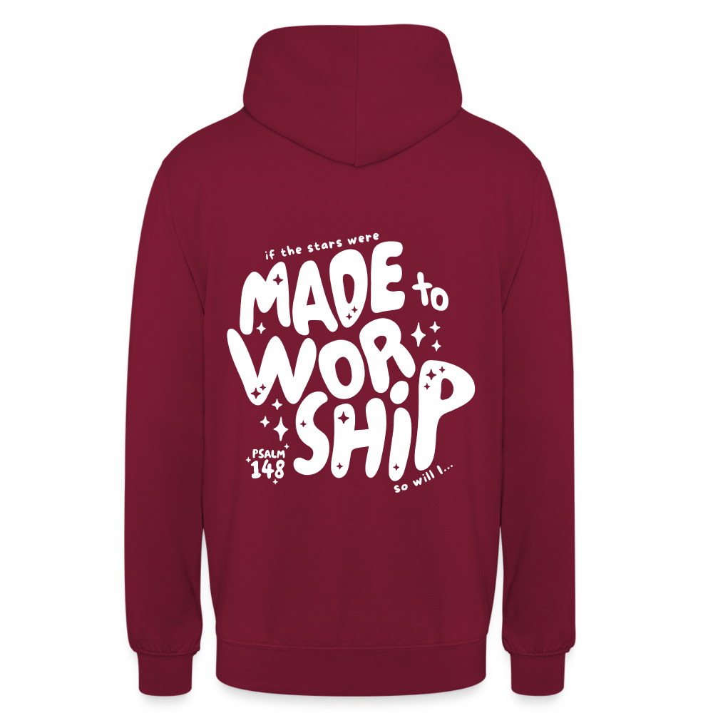 Made to Worship Unisex Hoodie - bordeaux