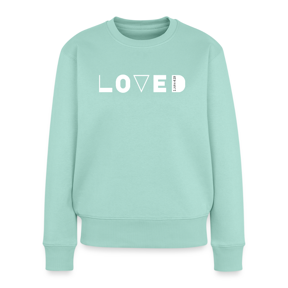 Loved Women’s Premium Sweatshirt - mint 