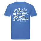 God is enough Unisex Organic T-Shirt - mindful blue