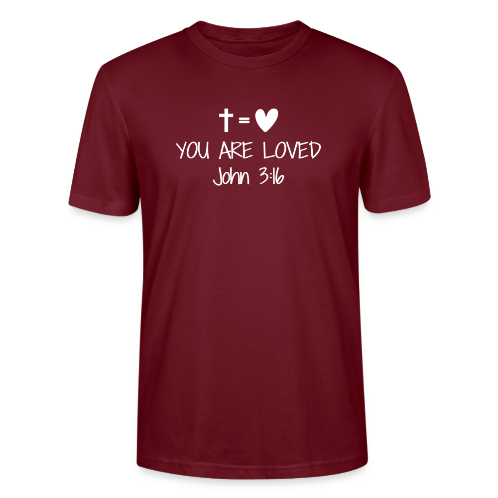 You are loved Unisex T-Shirt - burgundy