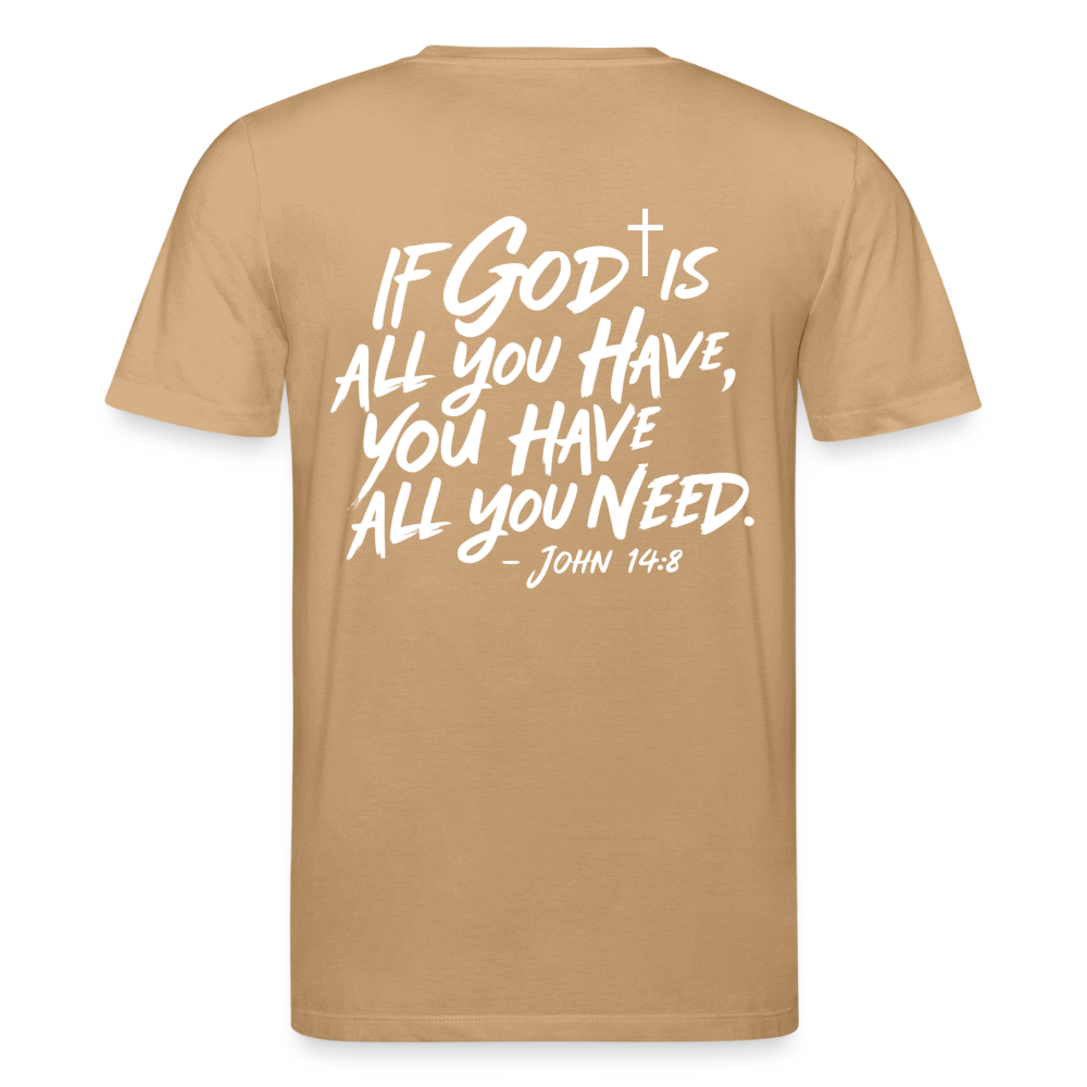 God is enough Unisex Organic T-Shirt - caramel 